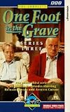  One Foot In The Grave - Series 3 - Complete [VHS] [1990]