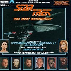 Star Trek - The Next Generation: Music From The Original Television Soundtrack, Volume Three (Yesterday's Enterprise, Unification, Hollow Pursuit)