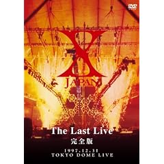 X JAPAN THE LAST LIVE ���S�� [DVD]