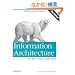Information Architecture for the World Wide Web