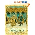 The Twelve Dancing Princesses