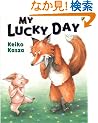 My Lucky Day