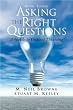 Asking the Right Questions (9th Edition)