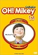 OH!Mikey 1st. [DVD]