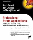 [Book] Professional Struts Applications: Building Web Sites with Struts ObjectRelational Bridge, Lucene, and Velocity