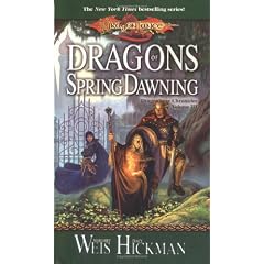 Dragons of Spring Dawning: Dragonlance Chronicles, Volume III