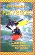 The Kayaker's Playbook!