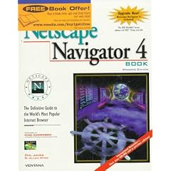Official Netscape Navigator 4 Book: Windows