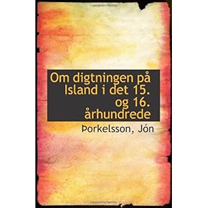 【クリックでお店のこの商品のページへ】Om digtningen p- Island i det 15. og 16. -rhundrede [ペーパーバック]