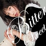 [CD]後藤沙緒里 Bitter Sweet