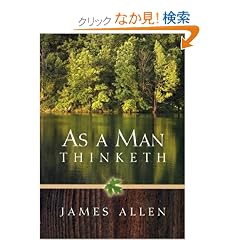 As a Man Thinketh