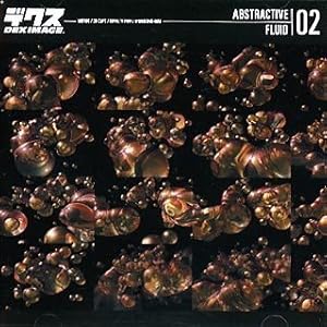 【クリックで詳細表示】Abstractive 02 Fluid