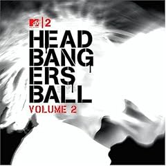 MTV2 Headbangers Ball, Vol. 2