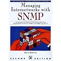 Managing Internetworks With Snmp: The Definitive Guide to the Simple Network Management Protocol, Snmpv2, Rmon, and Rmon2 (Network Troubleshooting Library)