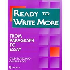 Ready to Write More: From Paragraph to Essay (Longman Writing Skills Texts)
