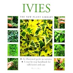 Ivies (The New Plant Library)
