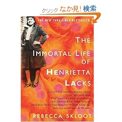 The Immortal Life of Henrietta Lacks
