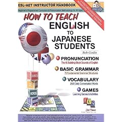 【クリックで詳細表示】HOW TO TEACH ENGLISH TO JAPANESE STUDENTS ｜ バブ ゴーデン， Bob Godin ｜ 本 ｜ Amazon.co.jp