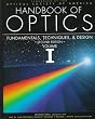 Handbook of Optics Volume I