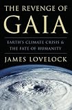 [Livre] The Revenge of Gaia: Earth's Climate Crisis and the Fate of Humanity