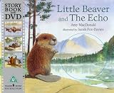 [Book] Little Beaver and the Echo with DVD (Book & DVD)