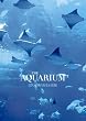 THE AQUARIUM ���吅���̂��鐅���� [DVD]