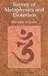 Survey of Metaphysics and Esoterism (Library of Traditional Wisdom Series)