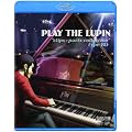 ���p���O���uPLAY THE LUPIN�gclips�~parts collection"type BD�v [Blu-ray]