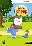  Le Petit Monde de T'choupi