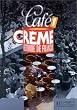 Cafe Creme 1 Livre de l'eleve