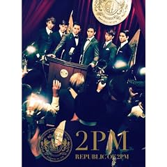 REPUBLIC OF 2PM(���񐶎Y�����A)(DVD�t)
