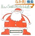 How Santa Really Works