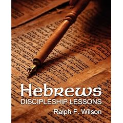 Hebrews: Discipleship Lessons
