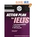Action Plan for IELTS. Academic Module. Self-Study Pack (Book and CD)