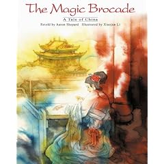 The Magic Brocade: A Tale of China