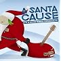 A SANTA CAUSE IT�fS A PUNK ROCK CHRISTMAS