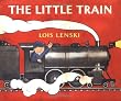 The Little Train (Lois Lenski Books)