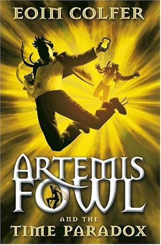  Artemis Fowl and the Time Paradox: 6 (Artemis Fowl)