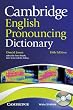 Cambridge English Pronouncing Dictionary with CD-ROM