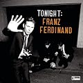 Tonight: Franz Ferdinand (Sba2)