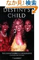 Destiny's Child: The Unauthorised Biography in Words and Pictures (Book Series)