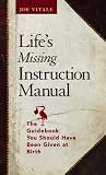 [Book] Life's Missing Instruction Manual: The Guidebook You Should Have Been Given at Birth
