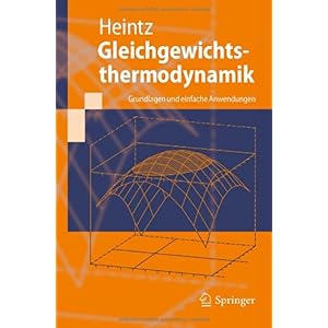 【クリックで詳細表示】Gleichgewichtsthermodynamik： Grundlagen und einfache Anwendungen (Springer-Lehrbuch) [ハードカバー]
