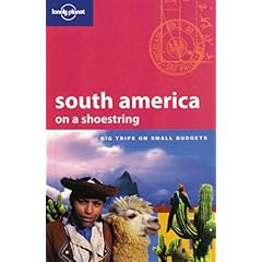 【クリックで詳細表示】Lonely Planet South America on a Shoestring [ペーパーバック]