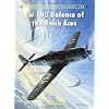 Fw 190 Defence of the Reich Aces (Aircraft of the Aces)