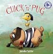 Chick 'n' Pug