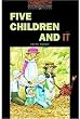 Five Children and It (Oxford Bookworms Library)
