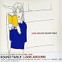 LOOK AROUND(�x�X�g)