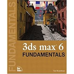【クリックでお店のこの商品のページへ】3ds max 6 Fundamentals [ペーパーバック]