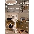 LIVE MUSICATION -TOUR 2009 �gMUSICATION�h & JOURNEY TO NZ- [DVD]